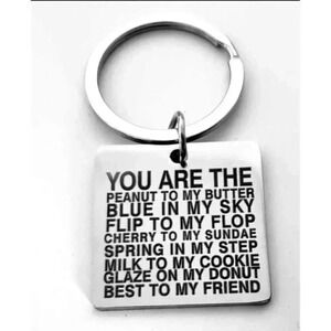 You Are The Peanut To My Butter .... Keychain